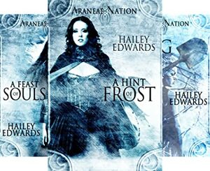 Araneae Nation Series by Hailey Edwards