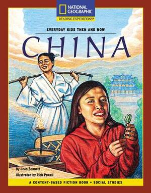 Content-Based Chapter Books Fiction (Social Studies: Everyday Kids Then and Now): China by National Geographic Learning