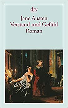 Verstand und Gefühl by Jane Austen