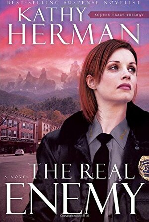 The Real Enemy by Kathy Herman