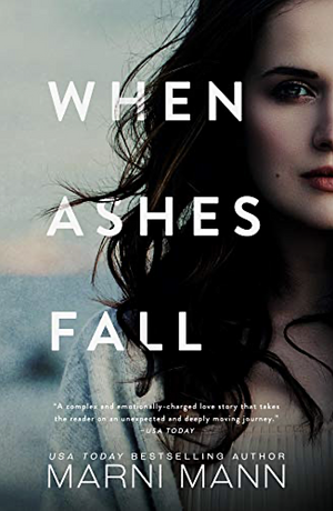 When Ashes Fall by Marni Mann