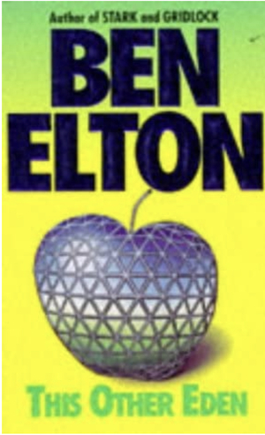 This Other Eden by Ben Elton