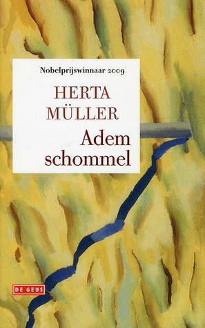 Ademschommel by Herta Müller, Ria van Hengel