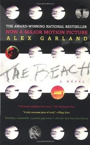 By Alex Garland - The Beach by Alex Garland, Alex Garland