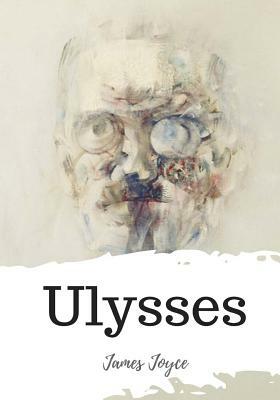 Ulysses by James Joyce