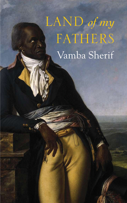 Land of My Fathers by Vamba Sherif