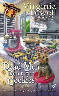 Dead Men Don't Eat Cookies by Virginia Lowell