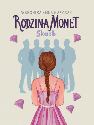 Rodzina Monet. Skarb by Weronika Anna Marczak