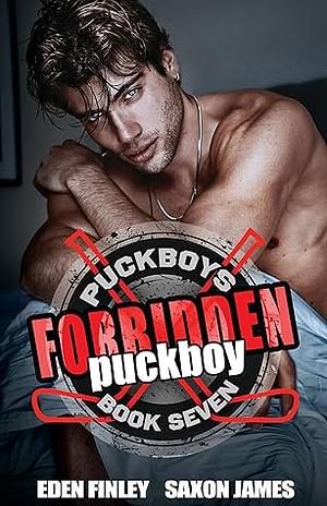 Forbidden Puckboy by Saxon James, Eden Finley