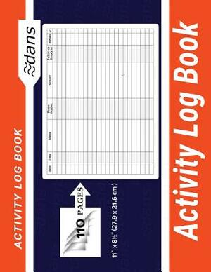 Activity Log Book: dans 11" x 8.5" (27.9 x 21.6 cm ) Orange 110 Pages by Dans, Dans Blank Books