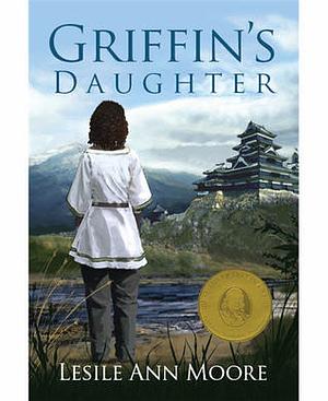 Griffin's Daughter by Leslie Ann Moore