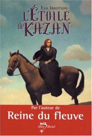 L'étoile de Kazan by Alice Seelow, Eva Ibbotson