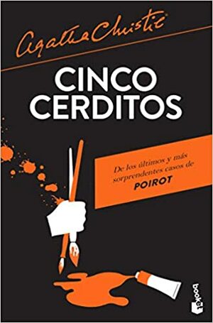 Cinco cerditos by Agatha Christie