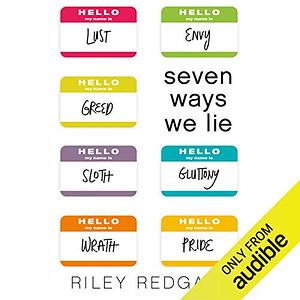 Seven Ways We Lie by Riley Redgate