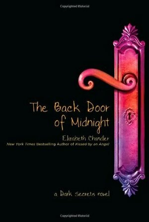 The Back Door of Midnight by Elizabeth Chandler