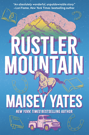 Rustler Mountain, Volume 1 by Maisey Yates