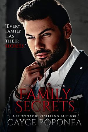 Family Secrets by Cayce Poponea