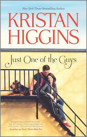 Just One of the Guys by Kristan Higgins