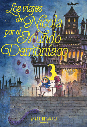 Los viajes de Nicola por el Mundo Demoníaco Vol. 3 by Asaya Miyanaga