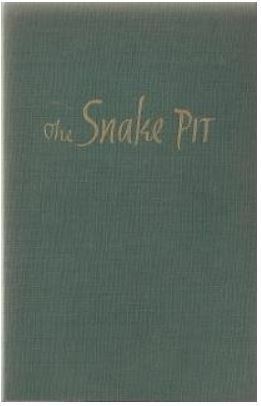 The Snake Pit by Mary Jane Ward