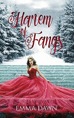 Harem of Fangs by Emma Dawn
