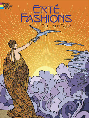 Erte Fashions Coloring Book by Marty Noble, Erté