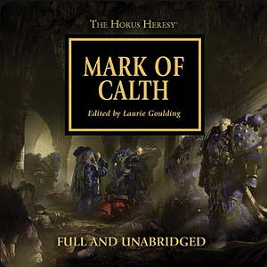 Mark of Calth by L.J. Goulding