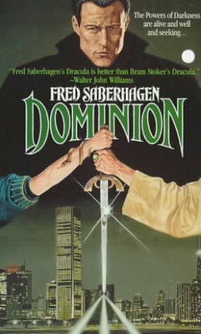 Dominion by Fred Saberhagen