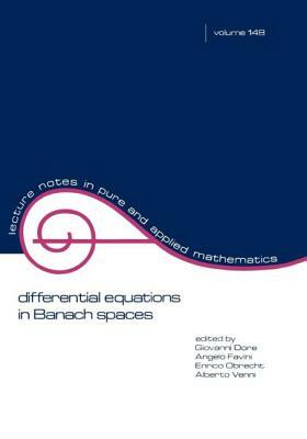 Differential Equations in Banach Spaces by Giovanni Dore, Dore Dore