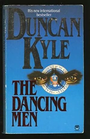 The Dancing Men by Duncan Kyle