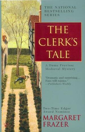 The Clerk's Tale by Margaret Frazer