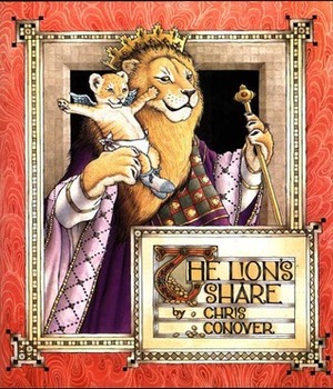 The Lion's Share by Chris Conover