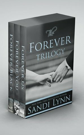 The Forever Trilogy by Sandi Lynn