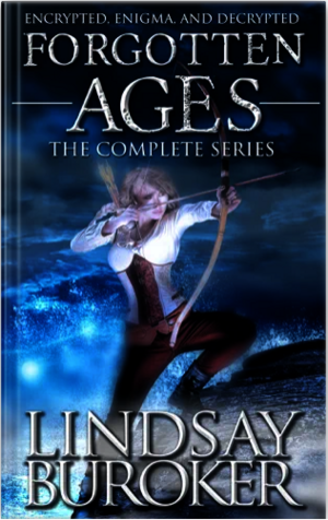 Forgotten Ages - The Complete Series by Lindsay Buroker