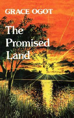 The Promised Land by Grace Ogot