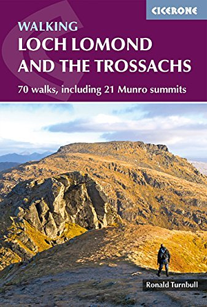 Walking Loch Lomond and the Trossachs by Ronald Turnbull