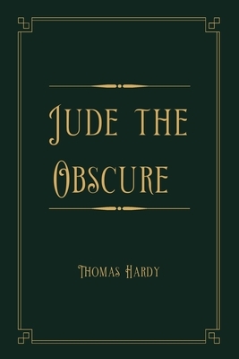 Jude the Obscure: Gold Deluxe Edition by Thomas Hardy