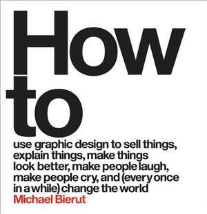 How to by Michael Bierut