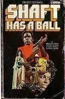 Shaft Has a Ball by Robert Turner, Ernest Tidyman