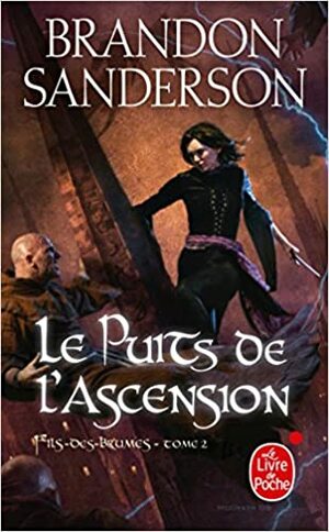 Le puits de l'ascension by Brandon Sanderson