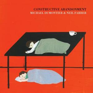 Constructive Abandonment by Neil Farber, Michael Dumontier