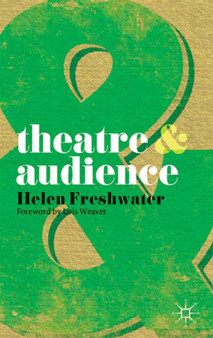 Theatre and Audience by Helen Freshwater