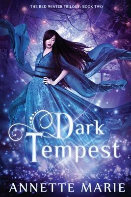Dark Tempest by Annette Marie