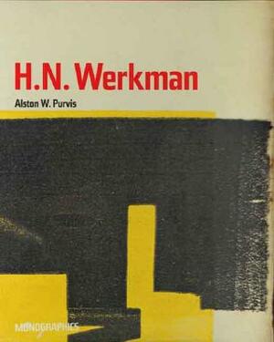 H. N. Werkman by Alston W. Purvis