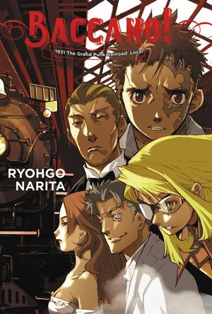 Baccano!, Vol. 2 (light novel): 1931 The Grand Punk Railroad: Local by Ryohgo Narita