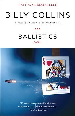 Ballistics by Billy Collins