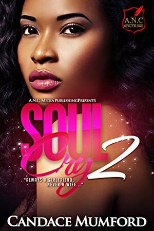 Soul Cry 2 by Candace Mumford