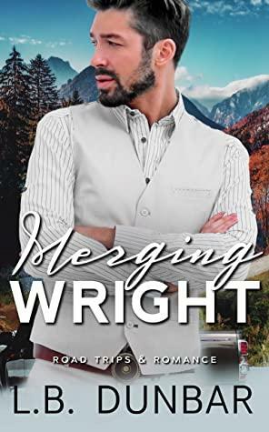 Merging Wright by L.B. Dunbar, L.B. Dunbar