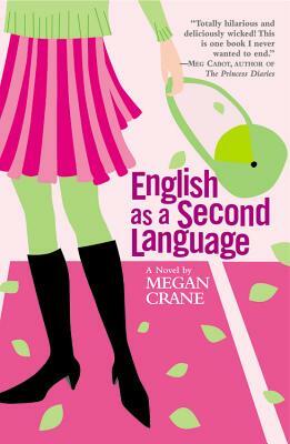 English as a Second Language by Megan Crane