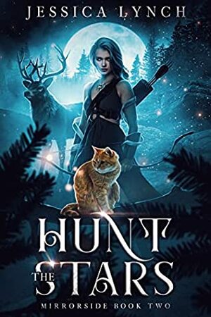 Hunt the Stars by Jessica Lynch